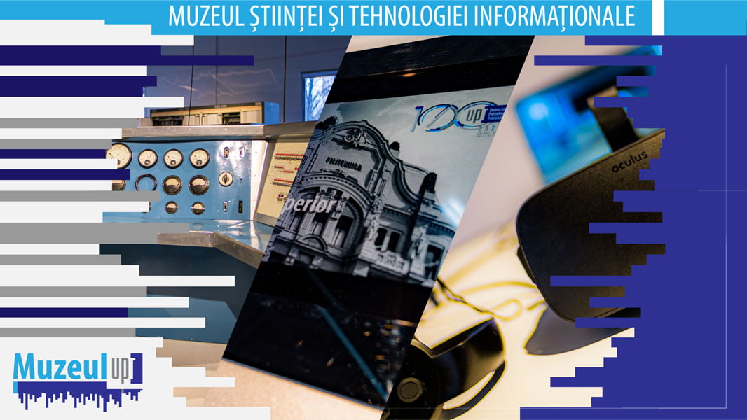 Read more about the article Universitatea Politehnica Timișoara a lansat Muzeul digital interactiv al științei și tehnologiei informaționale
