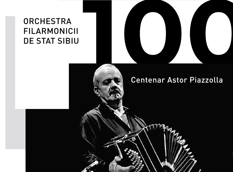Read more about the article Concert Simfonic Aniversar„Centenar Astor Piazzolla” la Deva