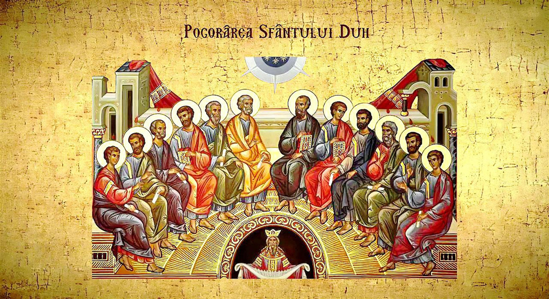 Read more about the article Duminica Rusaliilor,  Sărbătoarea Pogorârii Sfântului Duh