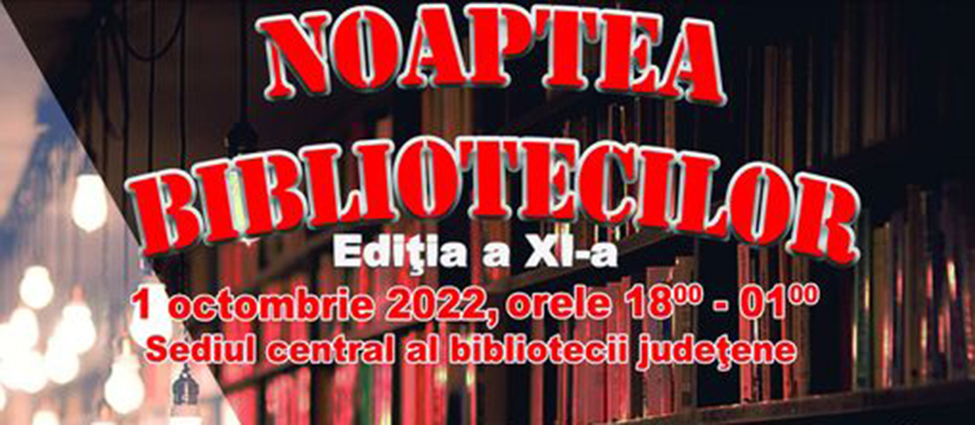 Read more about the article DEVA: Noaptea bibliotecilor, ediția a XI-a, în 01 octombrie 2022