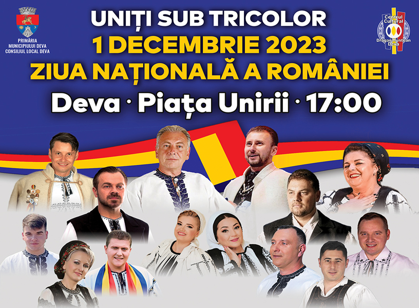 Read more about the article „Uniți sub tricolor!” – 1 DECEMBRIE 2023 – ZIUA NAȚIONALĂ A ROMÂNIEI