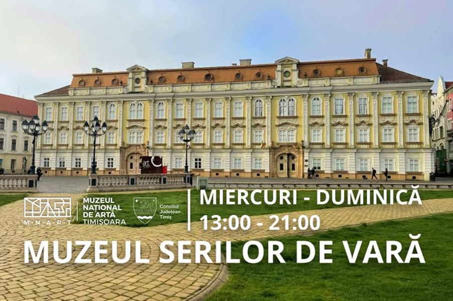 Read more about the article Muzeul Naţional de Artă Timişoara trece la program de vară!!!