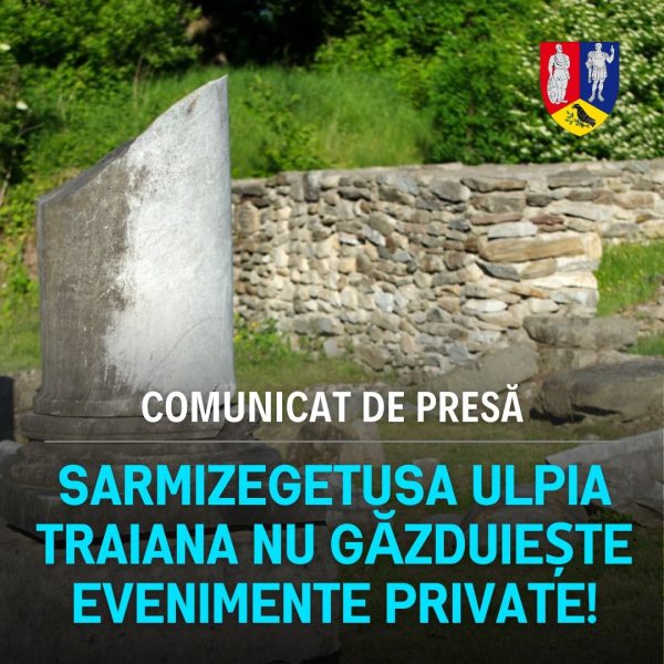 Read more about the article Sarmizegetusa Ulpia Traiana nu găzduiește evenimente private!