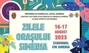 Read more about the article Simeria se pregătește de sărbătoare – Zilele Orașului, 16-17 august 2025