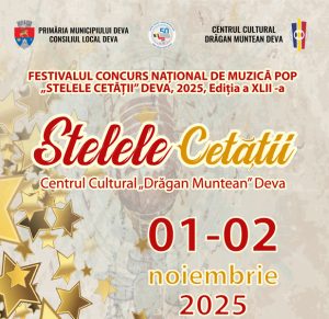 Read more about the article Încep înscrierile la Festivalul – Concurs Național de Muzică Pop „Stelele Cetății” Deva – 2025