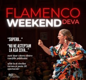 Read more about the article Flamenco Weekend la Deva – Magia Spaniei pe scena Centrului Cultural ,,Drăgan Muntean”!