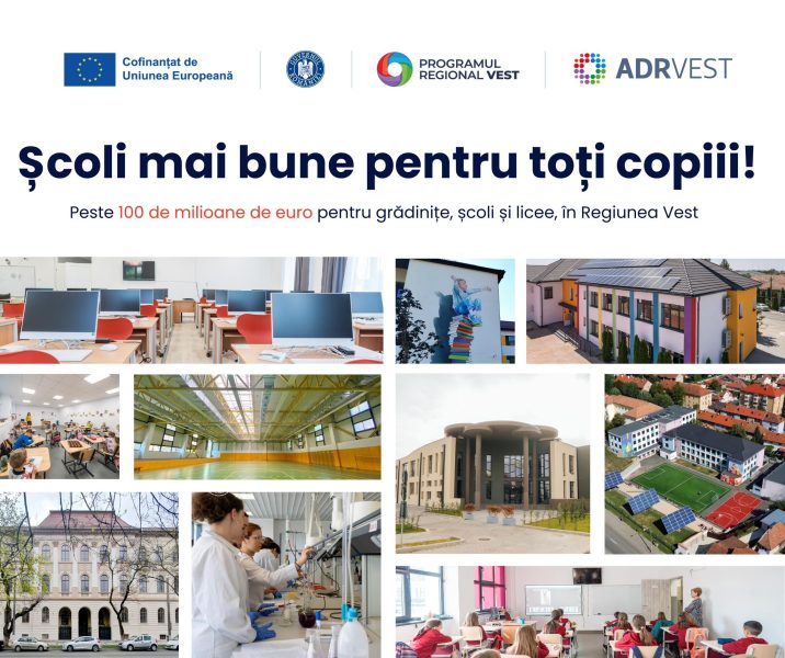 Read more about the article Peste 100 de milioane de euro sunt disponibili pentru modernizarea grădinițelor, școlilor și liceelor din județele Arad, Caraș-Severin, Hunedoara și Timiș