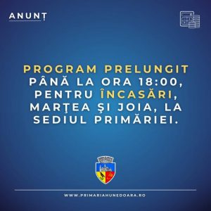 Read more about the article HUNEDOARA: Program prelungit pentru încasări, MARŢEA şi JOIA, la sediul Primăriei