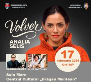 Read more about the article VOLVER – Analia Selis aduce emoţia muzicii sud-americane la Deva